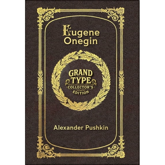 Eugene Onegin (Grand Type Collector's Edition) (Laminated Hardback with Jacket) Large Print, (Hardcover)