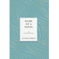 thumbnail image 1 of Eugenia Price Autobiographies Diary of a Novel: An Autobiography, (Paperback), 1 of 1