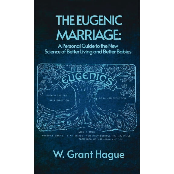 Eugenic Marriage Hardcover (Hardcover)