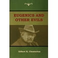 thumbnail image 1 of Eugenics and Other Evils, (Paperback), 1 of 1
