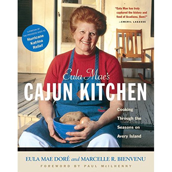 Pre-Owned Eula Mae's Cajun Kitchen: Cooking Through the Seasons on Avery Island (Hardcover) 155832240X 9781558322400