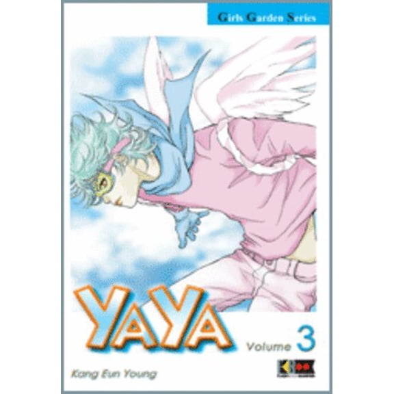 Eun Young Kang Yaya. Vol. 3 (Paperback)