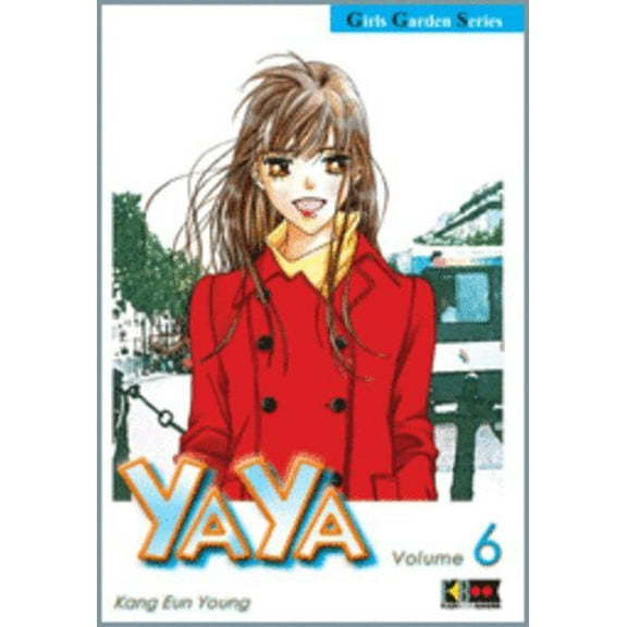 Eun Young Kang Yaya. Vol. 6 (Paperback)