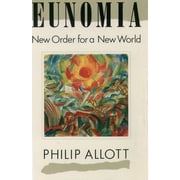 Eunomia New Order for a New World, Paperback