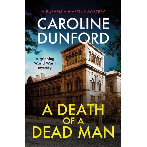 Euphemia Martins Mystery A Death of a Dead Man (Euphemia Martins Mystery 17), (Paperback)