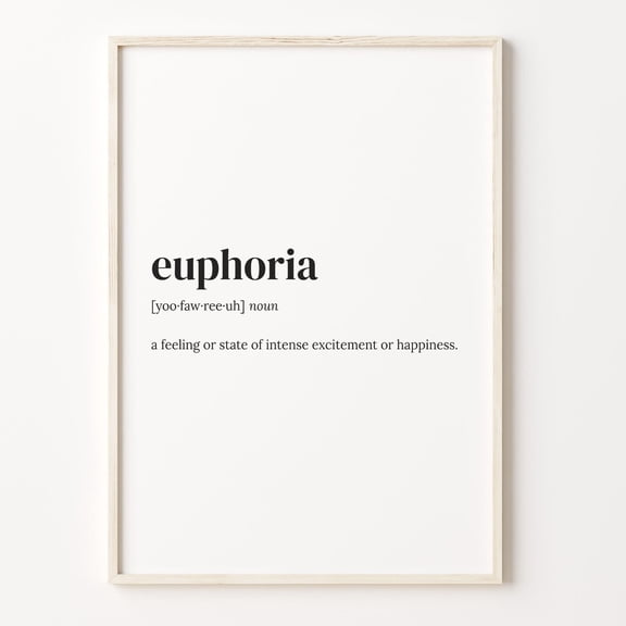 Euphoria Definition Dictionary Wall Decor, Unframed Poster
