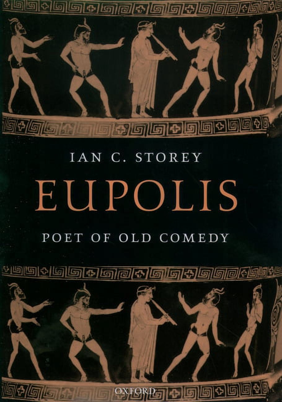 Eupolis: Poet of Old Comedy, (Hardcover)