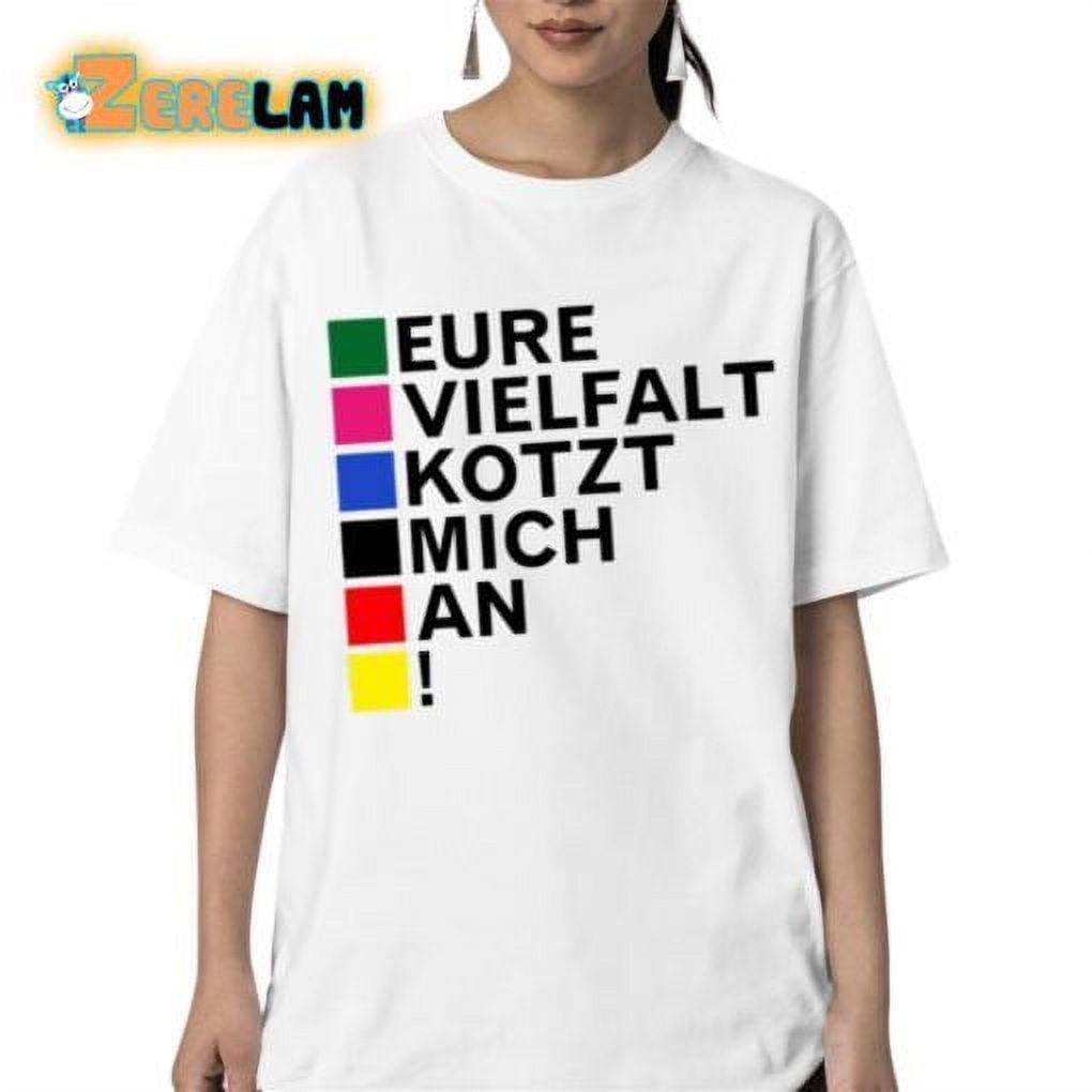 Eure Vielfalt Kotzt Mich An Shirt
