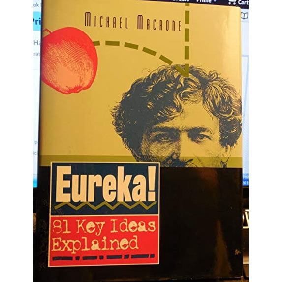 Pre-Owned Eureka! 81 Key Ideas Explained, 9780760713891, 0760713898, Hardcover, 1999 Barnes & Noble Books Ed. edition