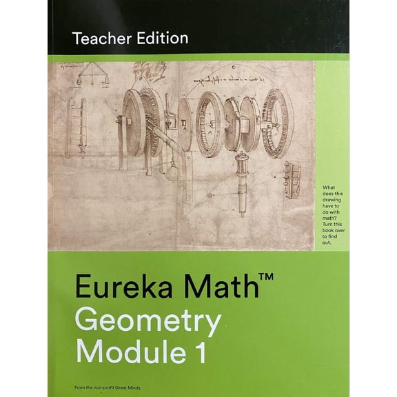 Eureka Math A Story of Functions, Geometry Module 1, Teacher Edition, c. 2015 9781632556332, 1632556332