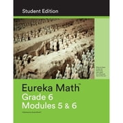Eureka Math Grade 6 Student Edition Book #3 Modules 5 & 6 Paperback by Great Minds Editor