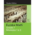 thumbnail image 1 of Pre-Owned Eureka Math Grade 7 Student Edition Book #1 (Modules 1 & 2) (Paperback) 1632553163 9781632553164, 1 of 1