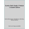 thumbnail image 1 of Pre-Owned Eureka Math Grade K Module 1 Student Edition (Paperback) 1632558734 9781632558732, 1 of 1