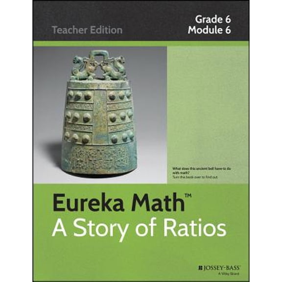 Eureka Math, a Story of Ratios: Grade 6, Module 6 (Paperback) by Common Core