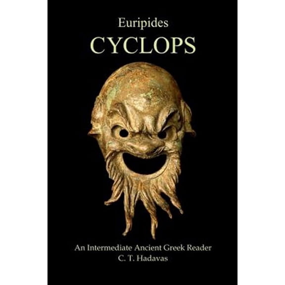 Euripides: Cyclops (Paperback) by C T Hadavas