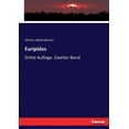thumbnail image 1 of Euripides: Dritte Auflage. Zweiter Band, (Paperback), 1 of 1