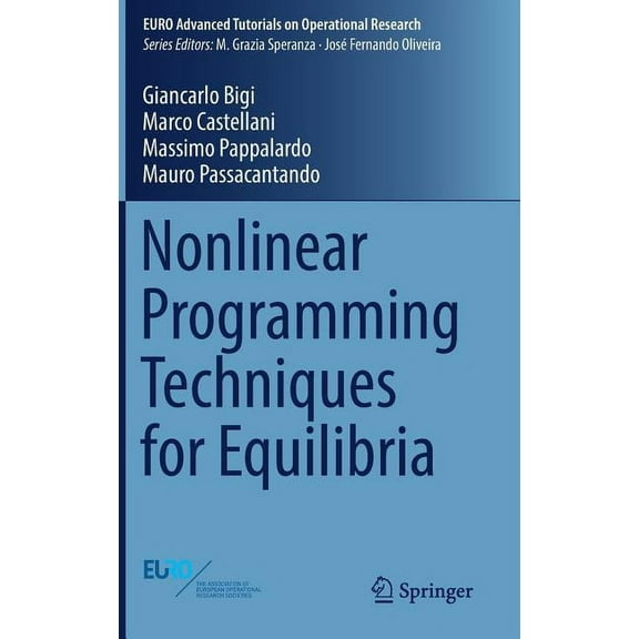 Euro Advanced Tutorials on Operational R Nonlinear Programming Techniques for Equilibria, (Hardcover)