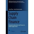 thumbnail image 1 of Euro Advanced Tutorials on Operational Research: Supply Chain Finance: Integrating Operations and Finance in Global Supply Chains (Hardcover), 1 of 1