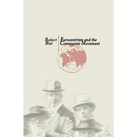 Eurocentrism and the Communist Movement
