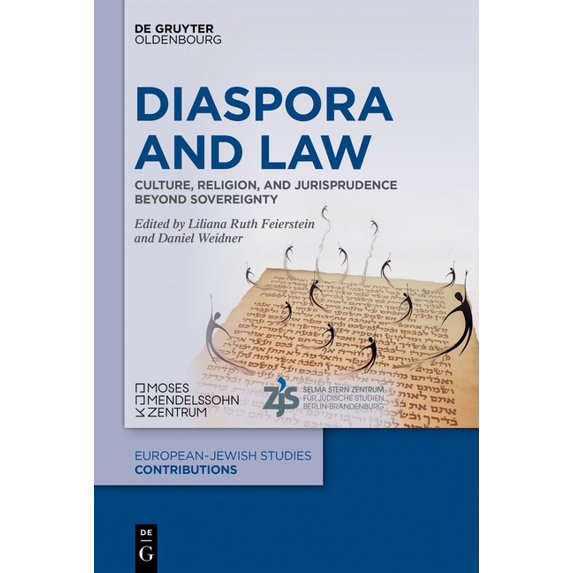 Europäisch-Jüdische Studien - Beiträge Diaspora and Law: Culture, Religion, and Jurisprudence Beyond Sovereignty, Book 66, (Hardcover)