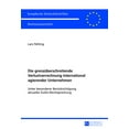 thumbnail image 1 of EuropÃ¤ische Hochschulschriften Recht Die grenzueberschreitende Verlustverrechnung international agierender Unternehmen: Unter besonderer Beruecksichtigung ak, Book 5840, (Paperback), 1 of 1