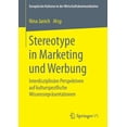 thumbnail image 1 of EuropÃ¤ische Kulturen in Der Wirtschaftsk Stereotype in Marketing Und Werbung: InterdisziplinÃ¤re Perspektiven Auf Kulturspezifische WissensreprÃ¤sentationen, Book 29, (Paperback), 1 of 1