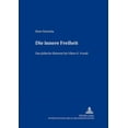 thumbnail image 1 of Europäische Studien Zur Ideen- Und Wissenschaftsgeschichte / European Studies In The History Of Scie: Die innere Freiheit (Paperback), 1 of 1