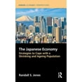 thumbnail image 1 of Europa Economic Perspectives The Japanese Economy: Strategies to Cope with a Shrinking and Ageing Population, (Hardcover), 1 of 1