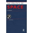 thumbnail image 1 of Europa Politics of ... The Politics of Space: A Survey, (Hardcover), 1 of 1