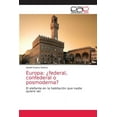 thumbnail image 1 of Europa: ¿federal, confederal o posmoderna? (Paperback), 1 of 1