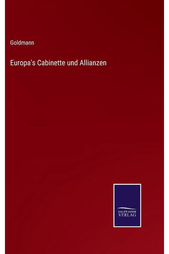 Europa's Cabinette und Allianzen (Hardcover)