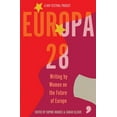 thumbnail image 1 of Europa28 : Writing by Women on the Future of Europe (Paperback), 1 of 1