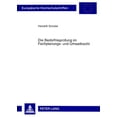 thumbnail image 1 of Europaeische Hochschulschriften Recht: Die Beduerfnispruefung Im Fachplanungs- Und Umweltrecht (Paperback), 1 of 1