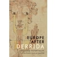 thumbnail image 1 of Europe After Derrida: Crisis and Potentiality, (Hardcover), 1 of 1