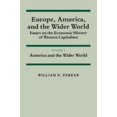 thumbnail image 1 of Pre-Owned Europe, America, and the Wider World: Volume 2, America and the Wider World: Essays on the Economic History of Western Capitalism (Paperback) 0521274796 9780521274791, 1 of 1