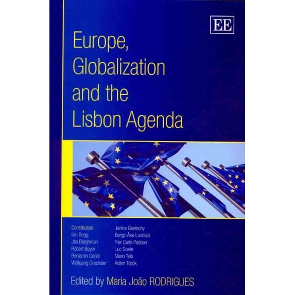 Pre-Owned Europe, Globalization and the Lisbon Agenda