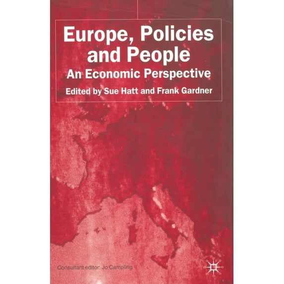 Europe, Policies and People: An Economic Perspective, (Paperback)