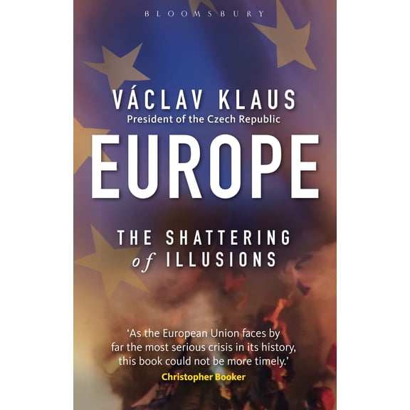 Europe: The Shattering of Illusions
