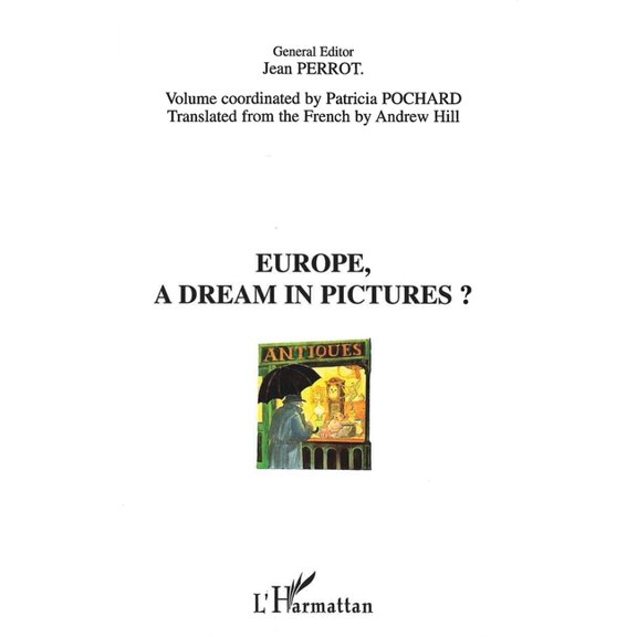 Europe, a dream in pictures ?, (Paperback)