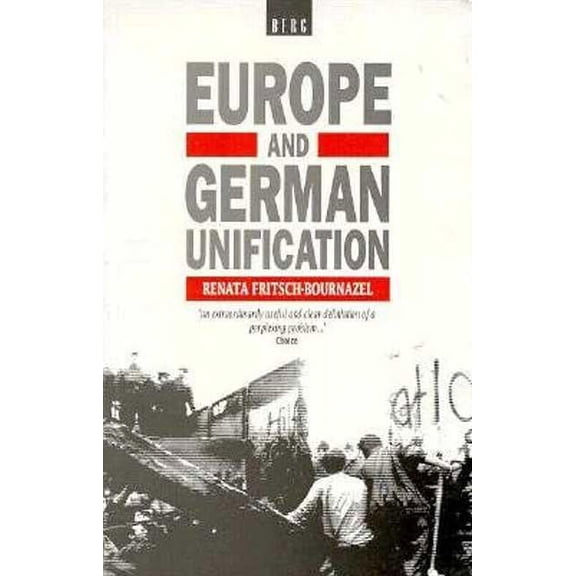 Europe and German Unification, (Paperback)