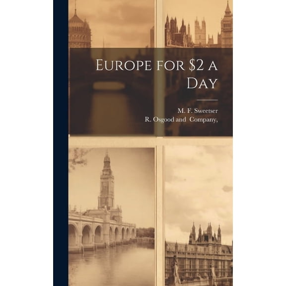 Europe for $2 a Day (Hardcover)