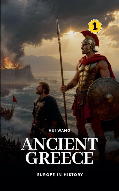 Europe in History Ancient Greece: Europe in History, Book 1, (Paperback)