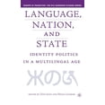 thumbnail image 1 of Europe in Transition: The NYU European S Language, Nation and State: Identity Politics in a Multilingual Age, (Hardcover), 1 of 1
