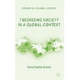 thumbnail image 1 of Europe in a Global Context Theorizing Society in a Global Context, (Hardcover), 1 of 1
