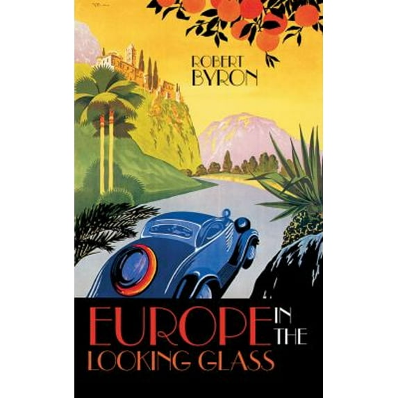 Pre-Owned Europe in the Looking Glass (Paperback) 1843913577 9781843913573