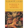 thumbnail image 1 of Pre-Owned Europe's Inner Demons: The Demonization of Christians in Medieval Christendom (Paperback) 0226113078 9780226113074, 1 of 1