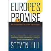 Europe's Promise : Why the European Way Is the Best Hope in an Insecure Age (Edition 1) (Paperback)