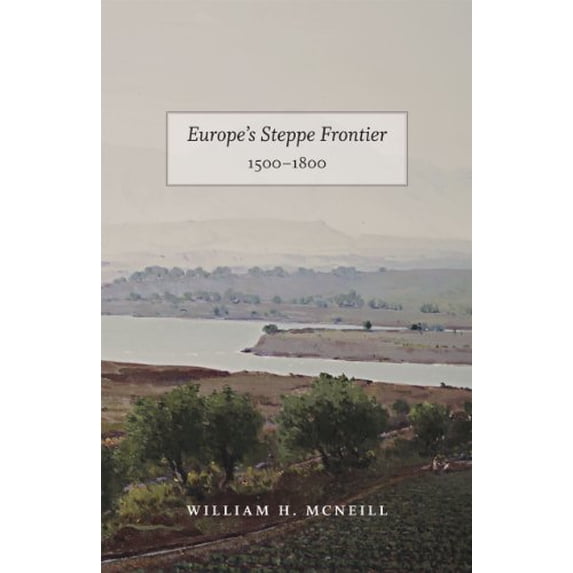Pre-Owned Europe's Steppe Frontier, 1500-1800 9780226561523 Used