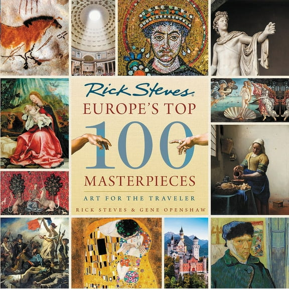 Europe's Top 100 Masterpieces: Art for the Traveler, (Paperback)