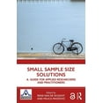 thumbnail image 1 of European Association of Methodology Small Sample Size Solutions: A Guide for Applied Researchers and Practitioners, (Paperback), 1 of 1